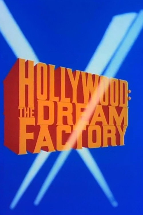 Póster de Hollywood: The Dream Factory