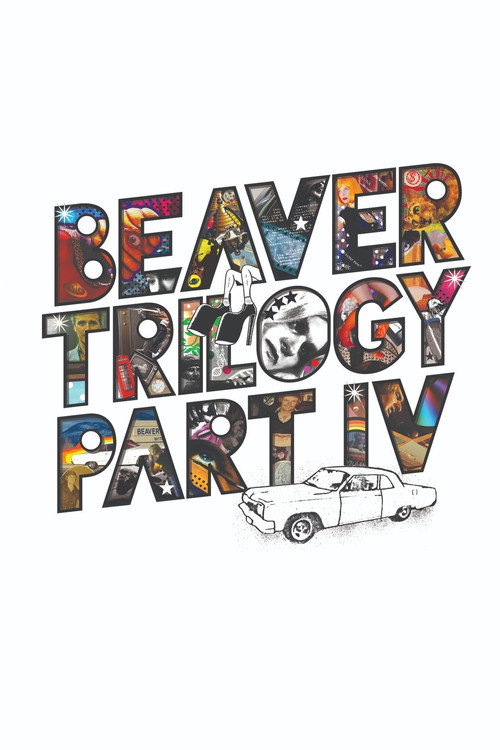 Póster de Beaver Trilogy Part IV