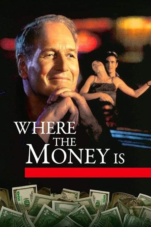 Póster de Where the Money Is
