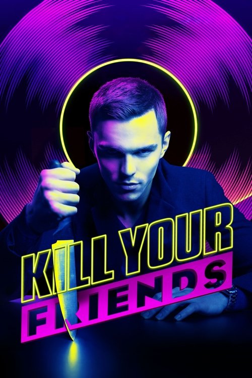 Póster de Kill Your Friends