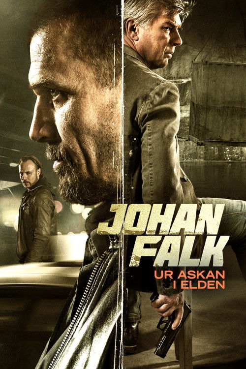 Póster de Johan Falk: From the Ashes into the Fire