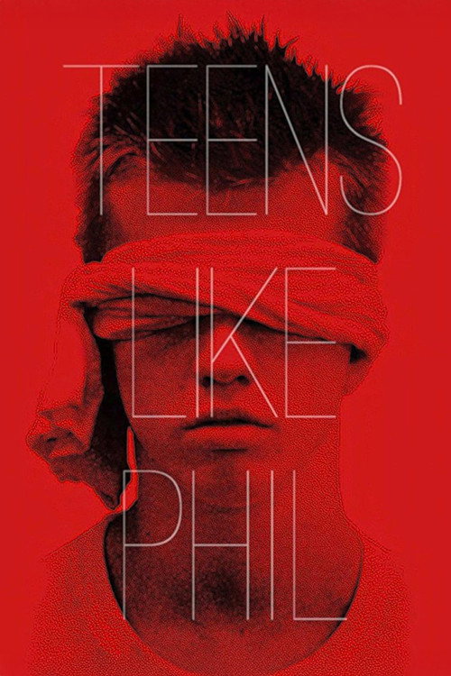 Locandina di Teens Like Phil