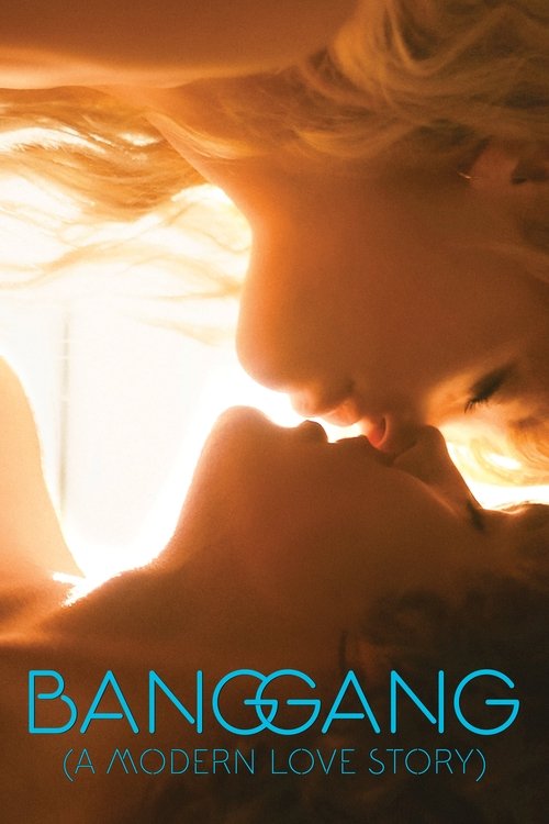 Póster de Bang Gang (A Modern Love Story)