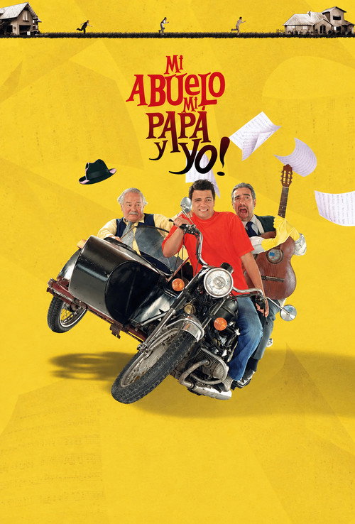 Póster de Mi abuelo, mi papá y yo