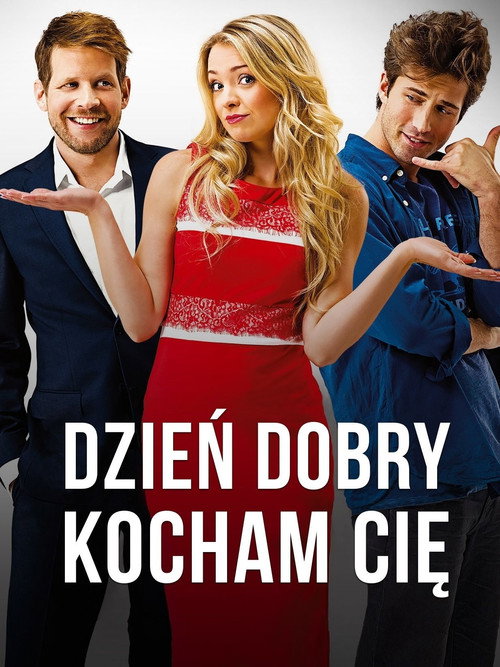 Póster de Dzień dobry, kocham cię!