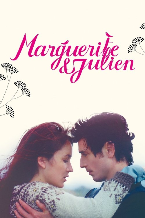 Locandina di Marguerite e Julien - La leggenda degli amanti impossibili