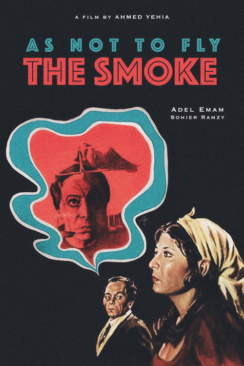Póster de As Not to Fly the Smoke
