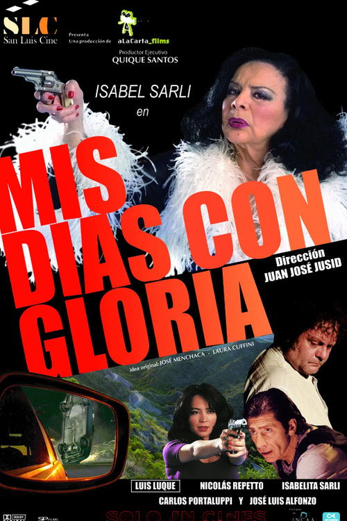 Locandina di Mis días con Gloria