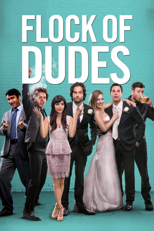 Locandina di Flock of Dudes