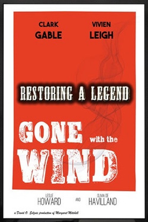 Póster de Restoring a Legend: Gone with the Wind