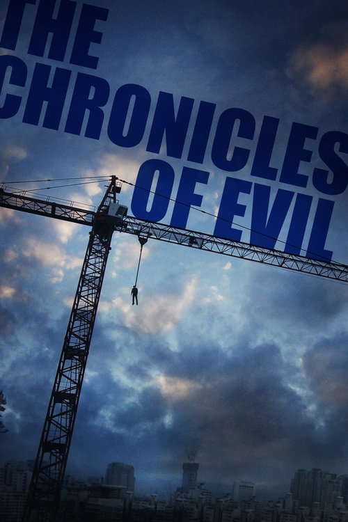 Póster de The Chronicles of Evil