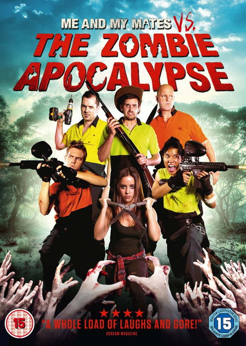 Locandina di Me and My Mates vs. The Zombie Apocalypse