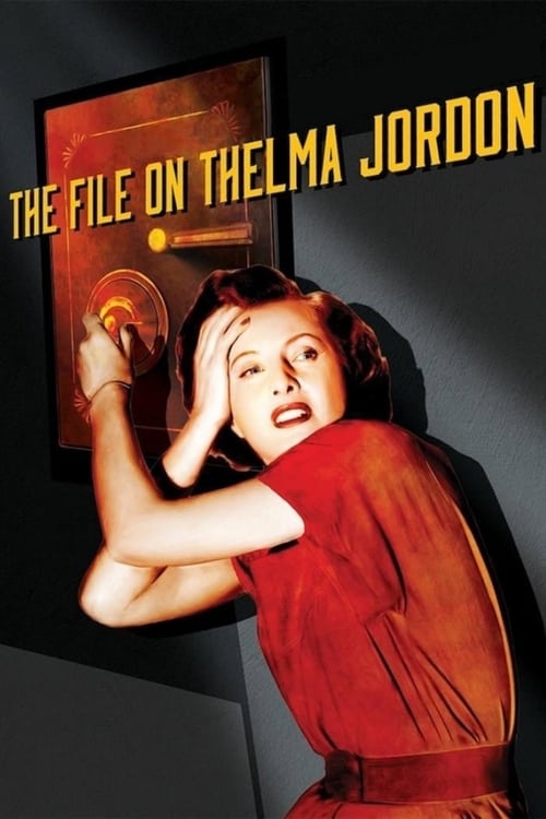Póster de The File on Thelma Jordon