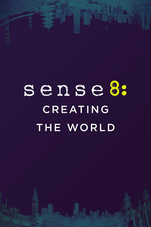 Póster de Sense8: Creating the World
