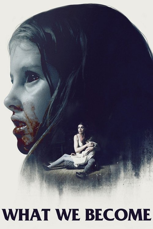 Póster de What We Become