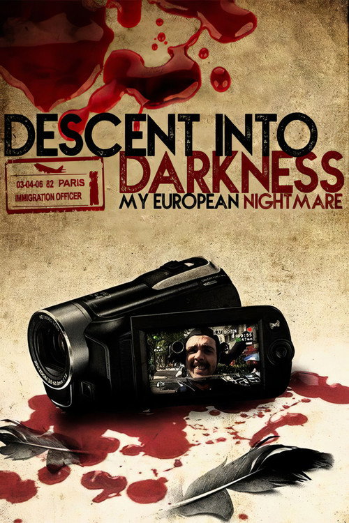 Póster de Descent Into Darkness: My European Nightmare