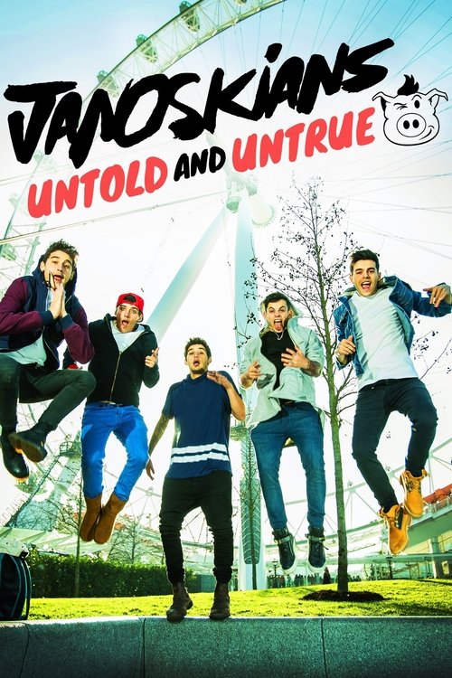 Pôster de Janoskians: Untold and Untrue