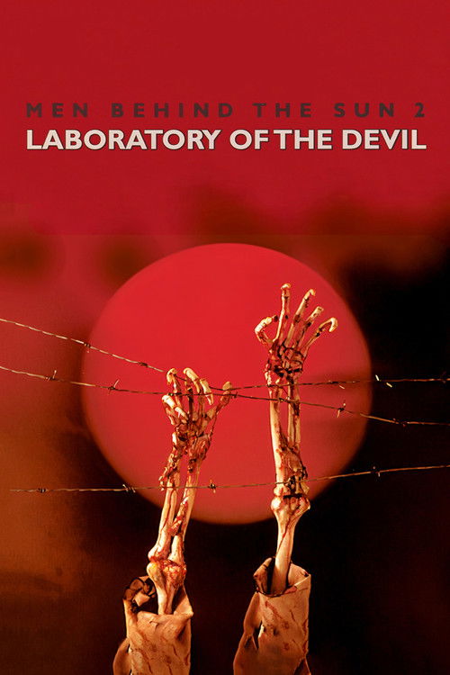Póster de Men Behind the Sun 2: Laboratory of the Devil