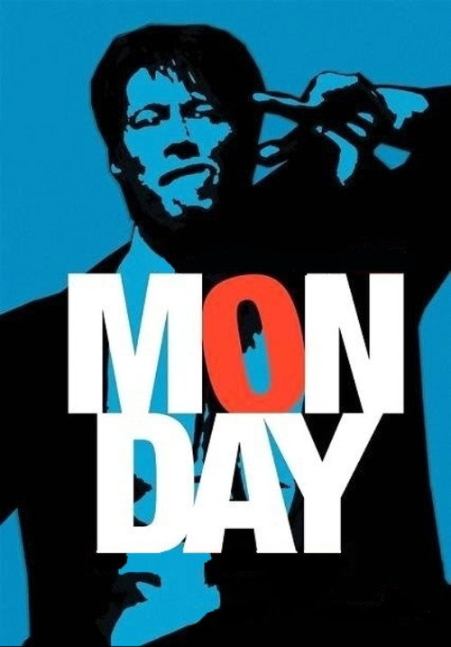 Poster von Monday