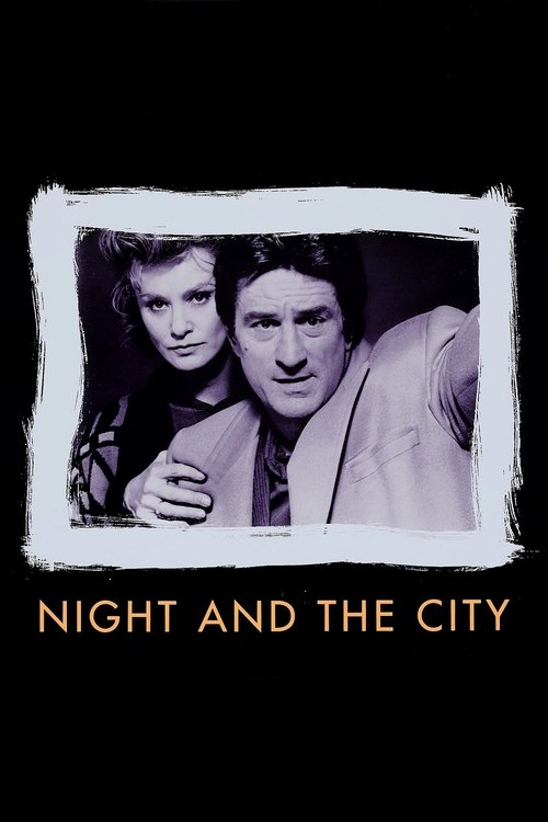 Locandina di La notte e la città