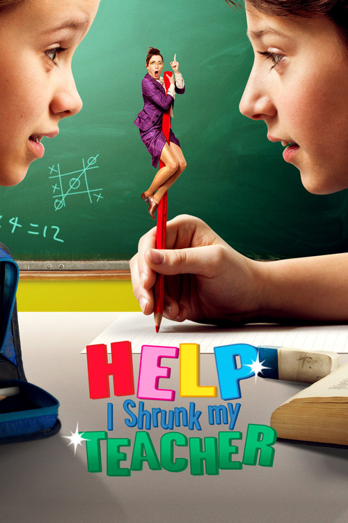 Poster von Hilfe, ich hab meine Lehrerin geschrumpft
