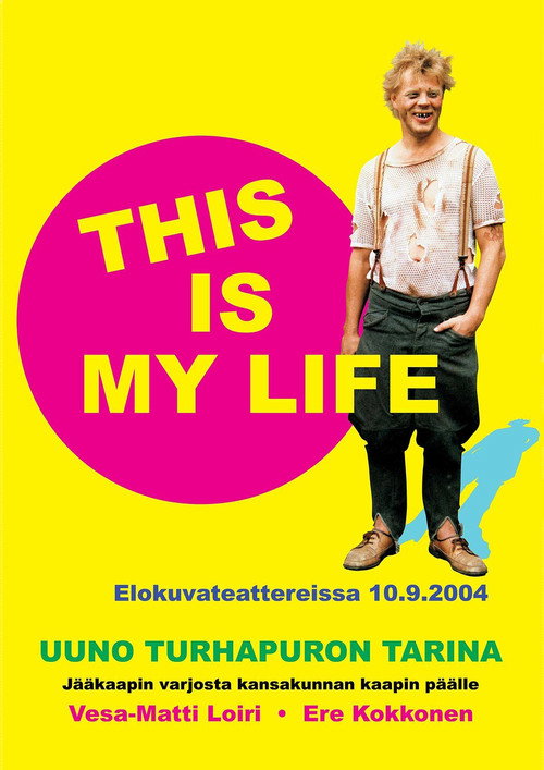 Póster de Uuno Turhapuro – This Is My Life