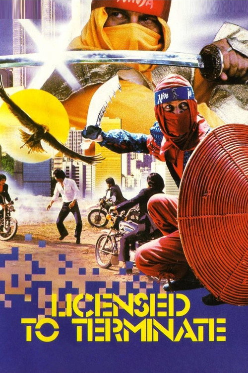 Locandina di Ninja: Licenza di Sterminio