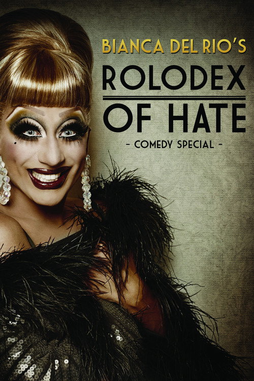 Póster de Bianca Del Rio's Rolodex of Hate