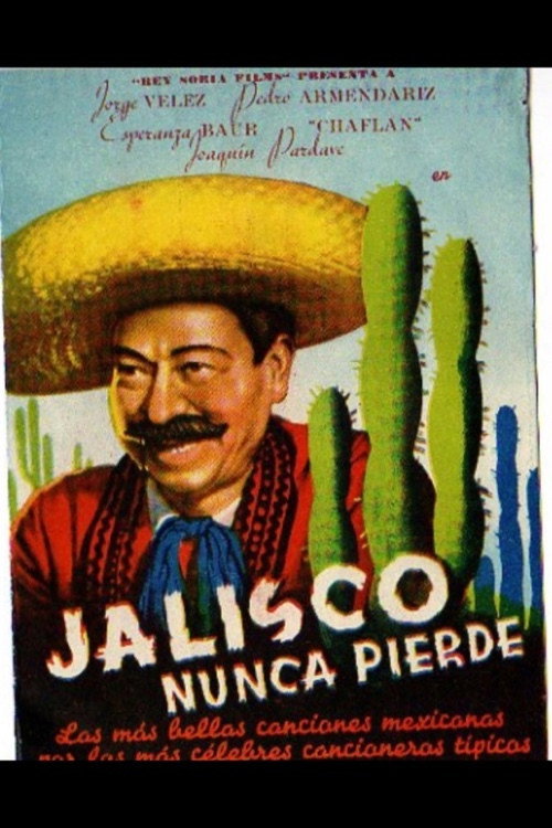 Poster von Jalisco nunca pierde