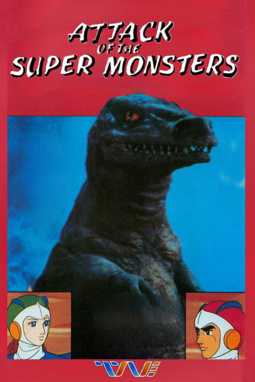 Póster de Attack of the Super Monsters
