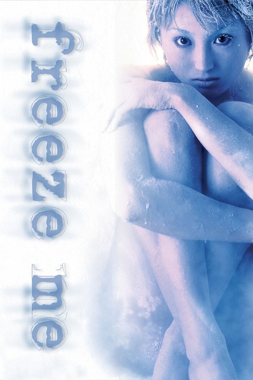 Póster de Freeze Me