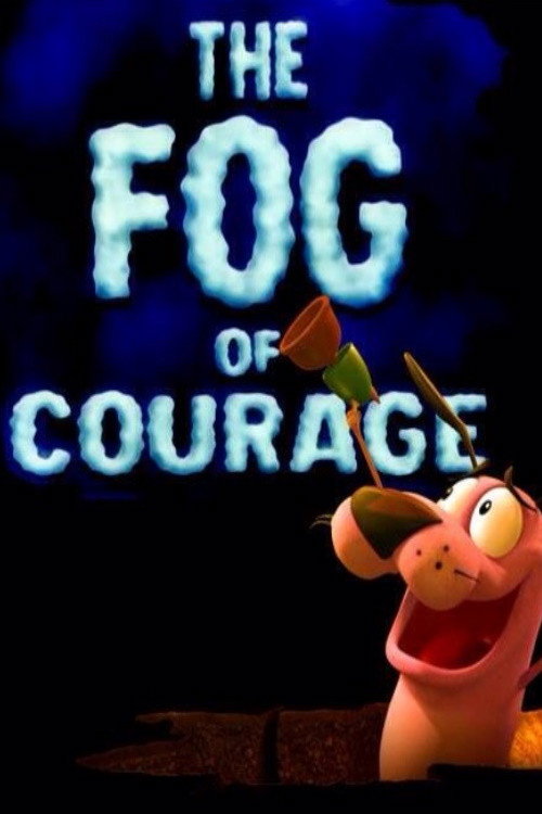 Póster de The Fog of Courage