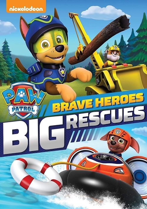 Póster de PAW Patrol: Brave Heroes, Big Rescues