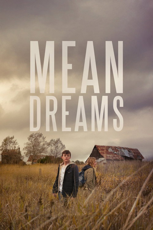 Pôster de Mean Dreams