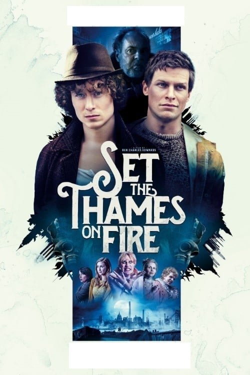 Póster de Set the Thames on Fire