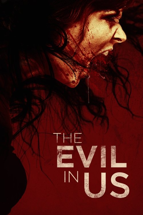 Póster de The Evil in Us
