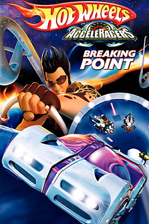 Póster de Hot Wheels AcceleRacers: Breaking Point