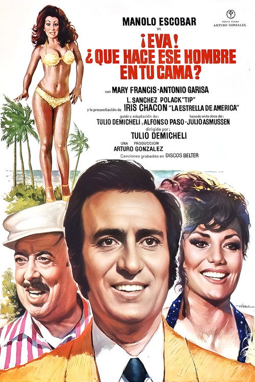Póster de Eva, ¿Qué hace ese hombre en tu cama?