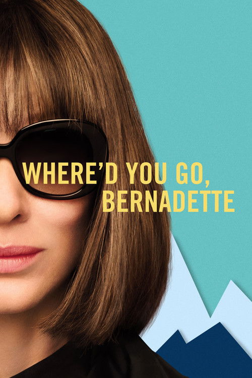 Póster de Where'd You Go, Bernadette