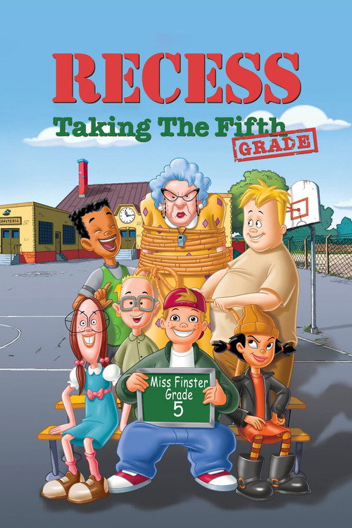 Póster de Recess: Taking the Fifth Grade