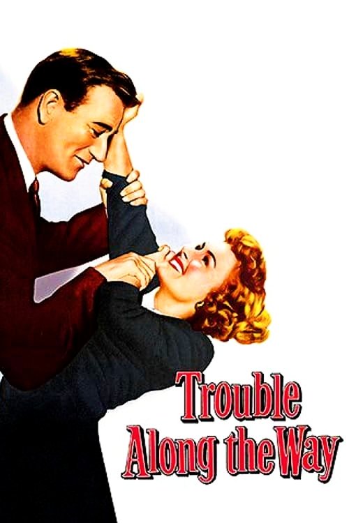 Póster de Trouble Along the Way
