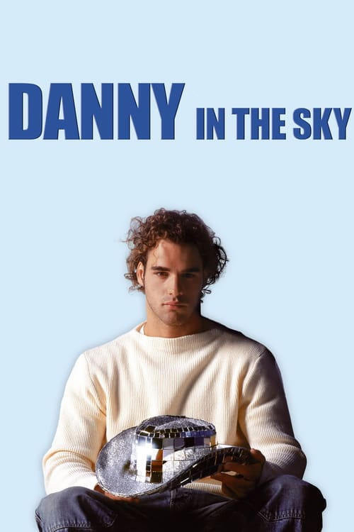 Póster de Danny in the Sky