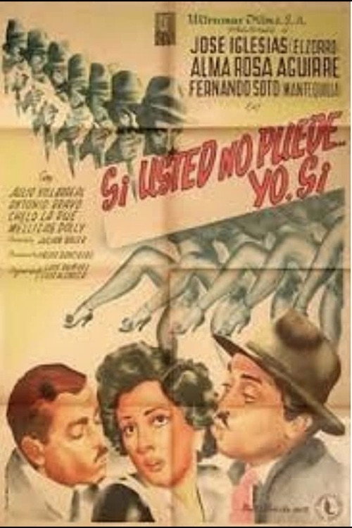 Póster de Si usted no puede, yo sí