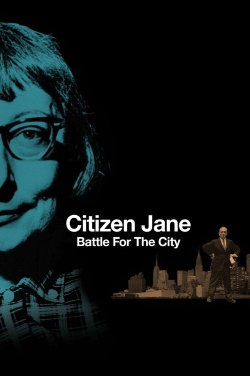Pôster de Citizen Jane: Battle for the City