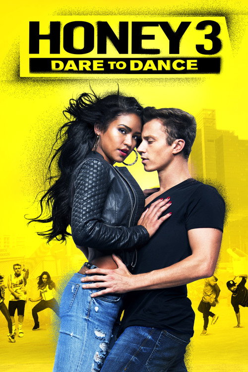 Póster de Honey 3: Dare to Dance