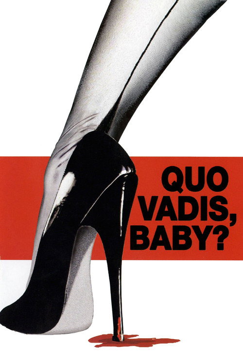 Locandina di Quo vadis, baby?