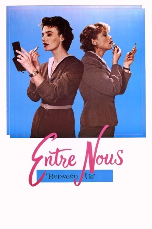 Poster von Entre Nous – Träume von Zärtlichkeit