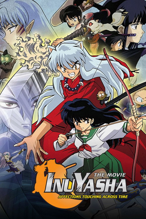 Póster de Inuyasha the Movie: Affections Touching Across Time