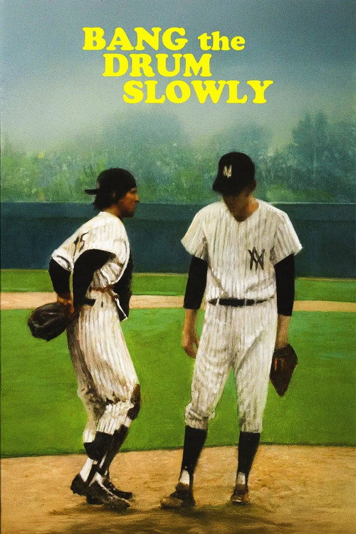 Póster de Bang the Drum Slowly