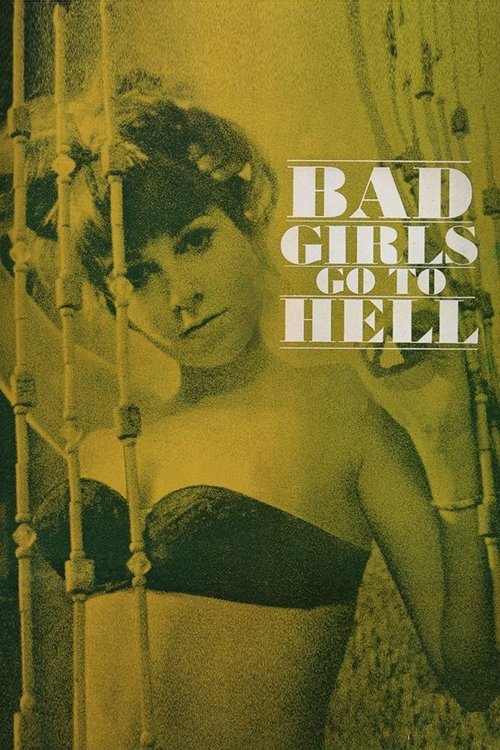 Locandina di Bad Girls Go to Hell